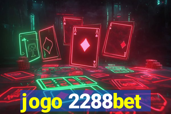 jogo 2288bet